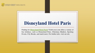 Disneyland Hotel Paris | Gold-crest.com