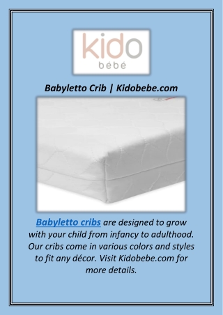 Babyletto Crib | Kidobebe.com