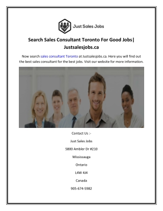 Search Sales Consultant Toronto For Good Jobs Justsalesjobs.ca