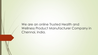 Best Health and wellness product supplier company in Chennai - Dec