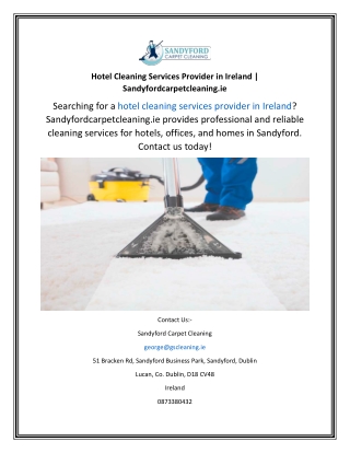 Hotel Cleaning Services Provider in Ireland  Sandyfordcarpetcleaning.ie