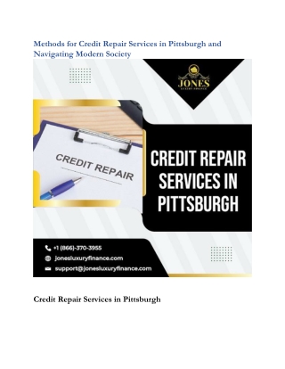 Methods for Credit Repair Services in Pittsburgh and Navigating Modern Society