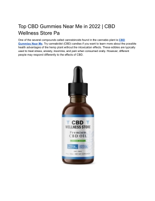 Top CBD Gummies Near Me in 2022 _ CBD Wellness Store Pa