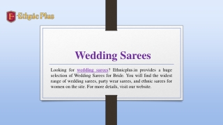 Wedding Sarees | Ethnicplus.in