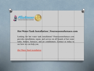 Hot Water Tank Installation  Fourseasonsfurnace.com