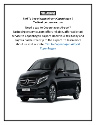 Taxi To Copenhagen Airport Copenhagen  Taxitoairportservice.com