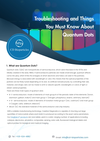 Troubleshooting and Things You Must Know About Quantum Dots