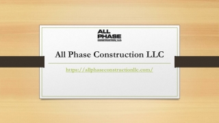 All phase construction | Allphaseconstructionllc.com