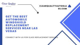 Get The Best Automobile Windshield Replacement Services Near Las Vegas