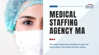 Choose best Medical Staffing Agency MA