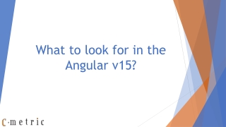 What to look for in the Angular v15_