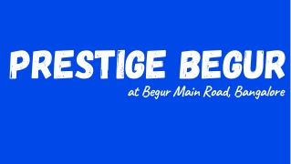 Prestige Begur Bangalore E brochure