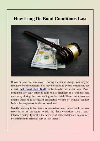 When Do Bail Conditions Completely Finish?