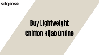 Buy Lightweight Chiffon Hijab Online