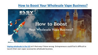 How to Boost Your Wholesale Vape Business?