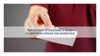 Importance of Choosing a Menu Distribution Service for Marketing