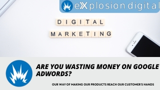 Are You Wasting Money on Google Adwords