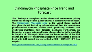 Clindamycin Phosphate Prices Trend and Forecast