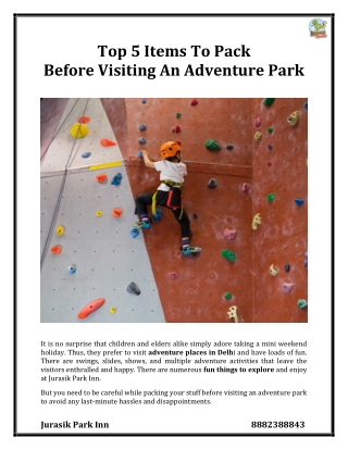 Top 5 Items To Pack Before Visiting An Adventure Park