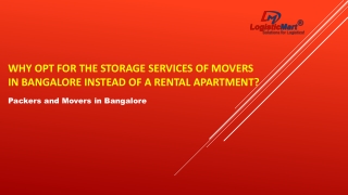 Why opt for the storage services of movers Bangalore instead of a rental apartment