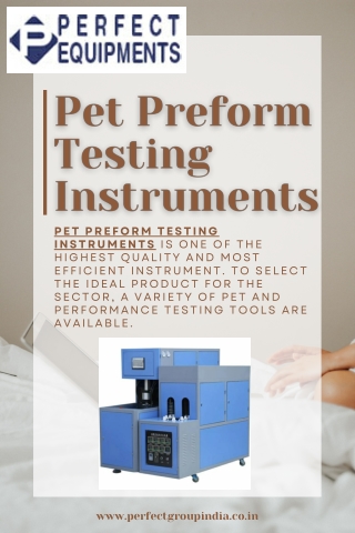 Pet preform testing instruments | Perfect Group India