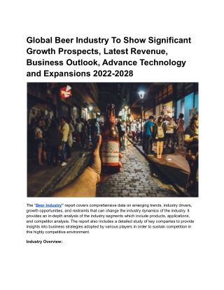 Global Beer Industry To Show Significant Growth Prospects, Latest Revenue .