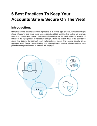 6 Best Practices To Keep Your Accounts Safe & Secure On The Web!