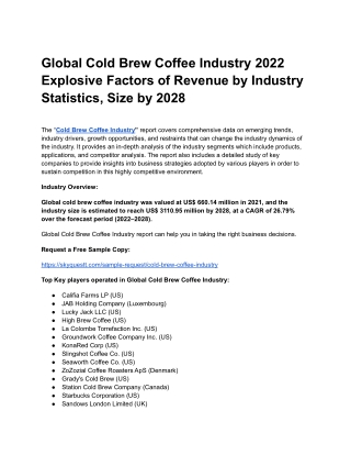 Global Cold Brew Coffee Industry 2022 Explosive Factors of Revenue by Industry .