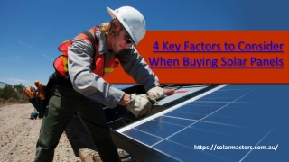 4 Key Factors to Consider When Buying Solar Panels