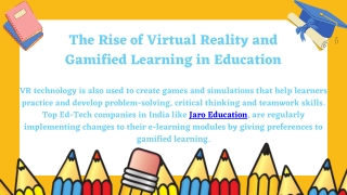 The Rise of Virtual Reality and Gamified Learning in Jaro Education