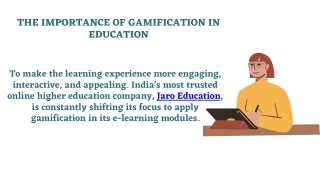 The Importance of Gamification in Jaro Education