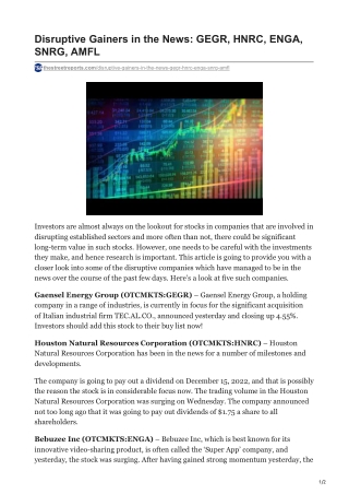 Disruptive Gainers in the News GEGR HNRC ENGA SNRG AMFL