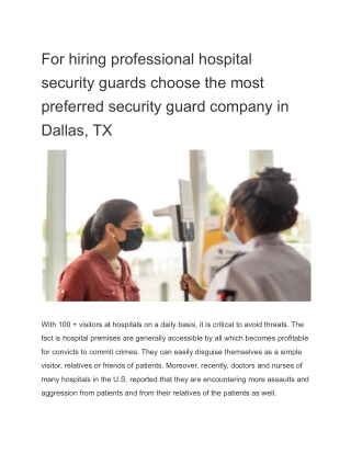 For hiring professional hospital security guards choose the most preferred security guard company in Dallas, TX