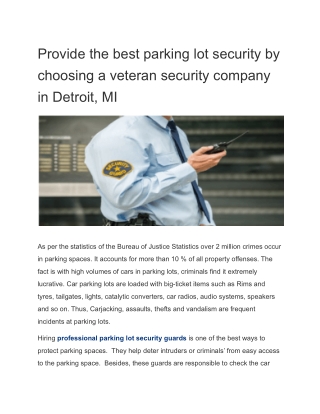 Provide the best parking lot security by choosing a veteran security company in Detroit, MI