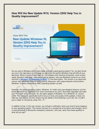 How Will The New Update W10, Version 22H2 Help You In Quality Improvement?