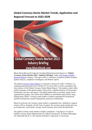 Global Coronary Stents Market Trends, Application and Regional Forecast to 2022-2028