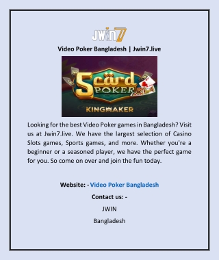 Video Poker Bangladesh | Jwin7.live