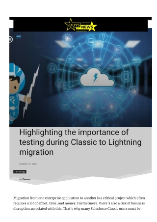 Highlighting the importance of testing during Classic to Lightning migration