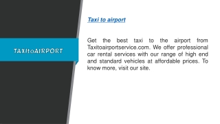 Taxi To Airport Taxitoairportservice.com