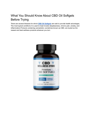 What You Should Know About CBD Oil Softgels Before Trying