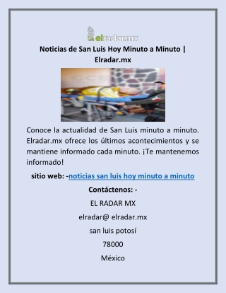 Noticias de San Luis Hoy Minuto a Minuto | Elradar.mx