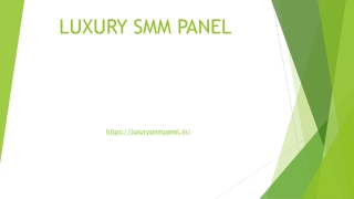 Social Media Panel | Luxurysmmpanel.in