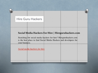 Social Media Hackers For Hire  Hireguruhackers.com