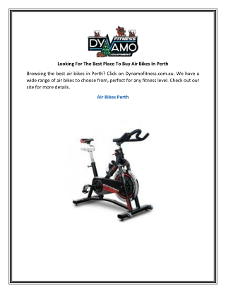 Looking For The Best Place To Buy Air Bikes In Perth