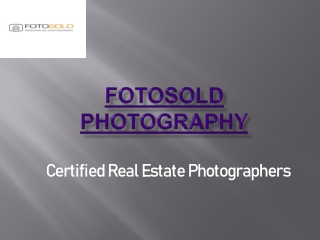 Professional real estate photography With latest Technology - Fotosold