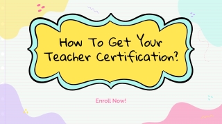 How To Get Your Teacher Certification?