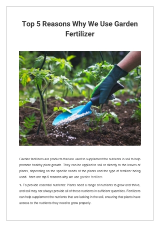 Top 5 Reasons Why We Use Garden Fertilizer