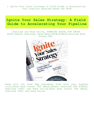 ^READ) Ignite Your Sales Strategy A Field Guide to Accelerating Your Pipeline download ebook PDF EPU