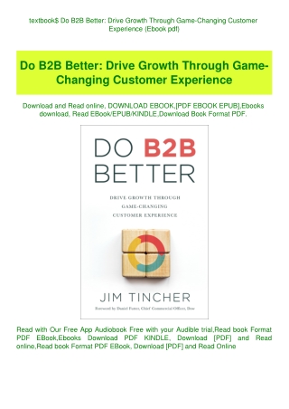 textbook$ Do B2B Better Drive Growth Through Game-Changing Customer Experience (Ebook pdf)