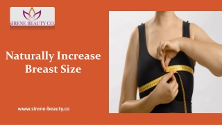 Naturally Increase Breast Size